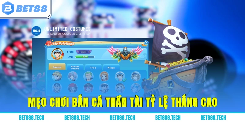 Mẹo chơi bắn cá thần tài tỷ lệ thắng cao